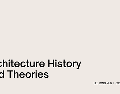 Architecture History and Theories eportfolio
