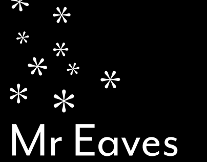 Mr Eaves Type Specimen Book