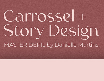 Carrossel + Story Design | Curso Master Depil