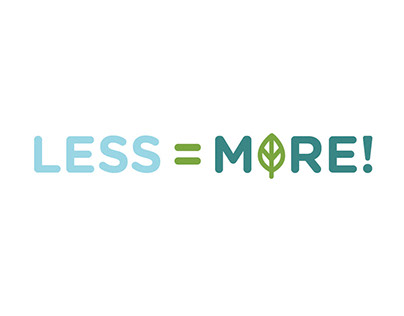 Less = More