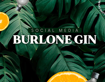 SOCIAL MEDIA: BURLONE GIN