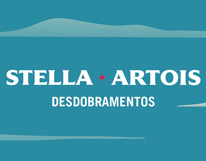 Stella Artois - Lúpulo Selecionado - Desdobramento