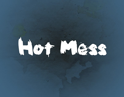 Hot Mess Brush Font