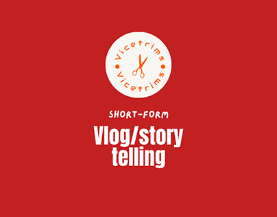 Vlog/Story telling