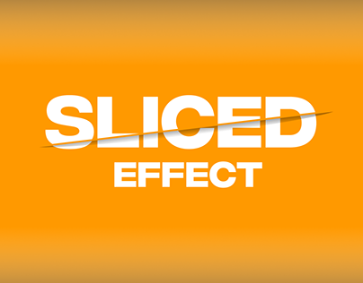 Sliced Effect