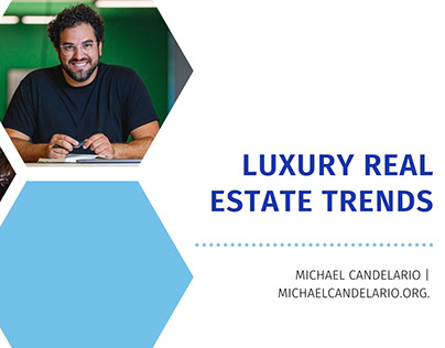 Luxury Real Estate Trends