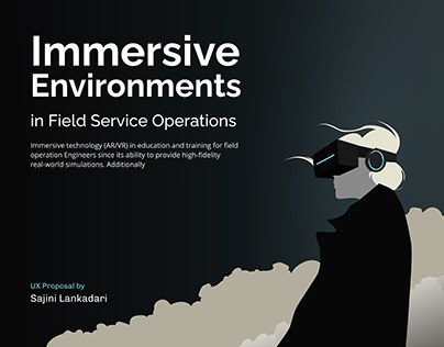Immersive Environments in Field Service Operations