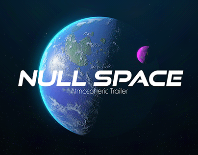 Null Space - Atmospheric Motion Trailer