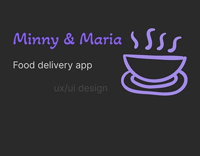 Food delivery app "Minny & Maria"