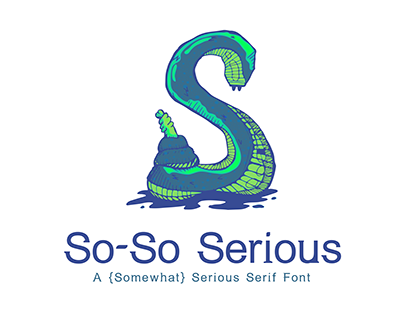 So-So Serious Serif Font