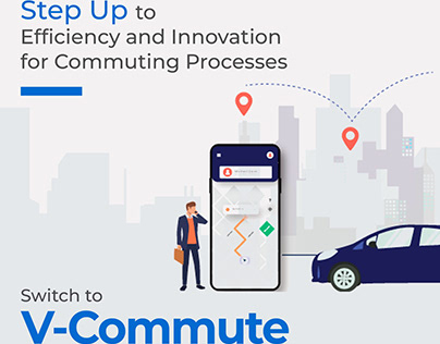 Step Up to Efficiency and Innovation for V-Commute.