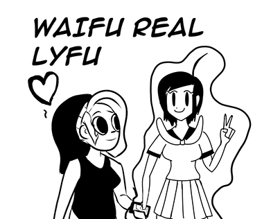 Waifu Real Lyfu