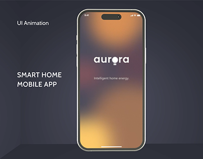 Aurora - Smart home app animation