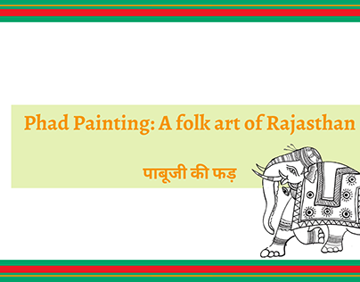 Phad Painting : A folk art of Rajasthan