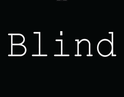 “Blind” (Title Sequence) 2019