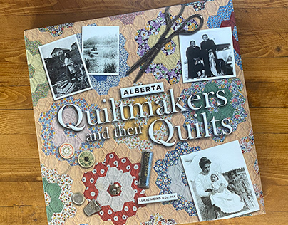 Alberta Quiltmakers and their Quilts