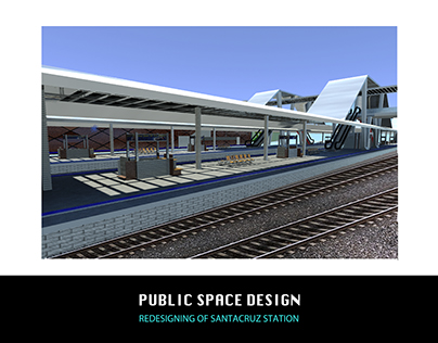 Public Space Design Redesigning of Santacruz Station