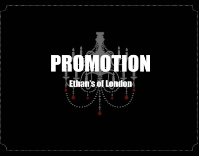 Ethan's of London Promotional Plan