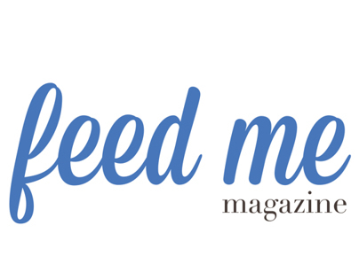 Feed Me Magazine