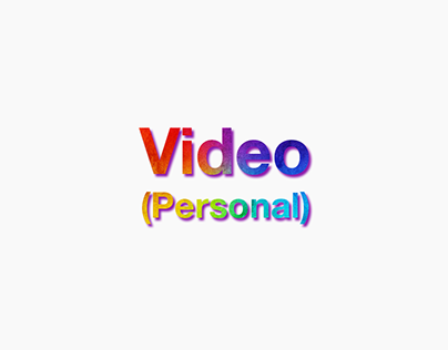 Video (Personal)