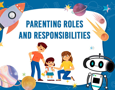 Roles and Responsibilities of Parents For Kids