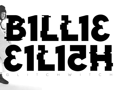 Tipografía GlitchWitch - Billie Eilish WolrdTour