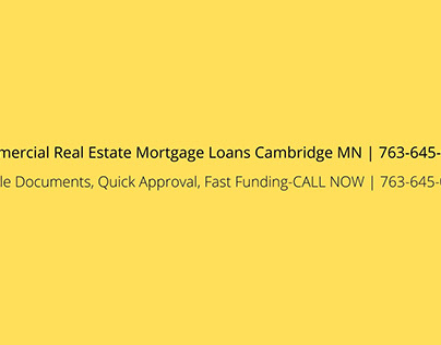 Commercial Real Estate Mortgage Loans Cambridge MN