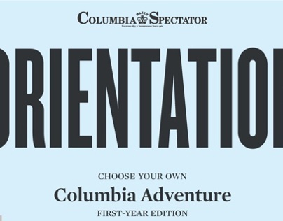 Columbia Daily Spectator -- Freshman Orientation Guide