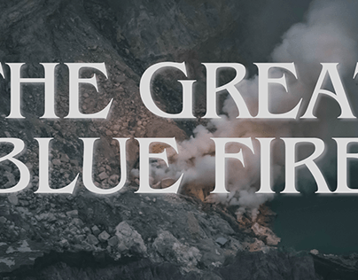 Project thumbnail - The Great Blue Fire