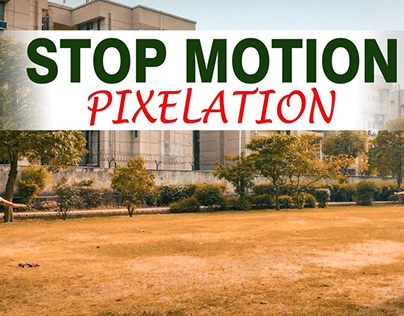 Stop Motion Pixilation