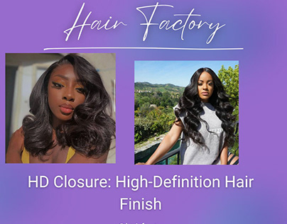HD Closure: High-Definition Hair Finish