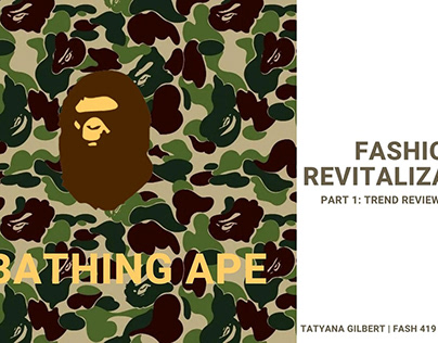 BAPE Fashion Revitalization: Trend Review Research