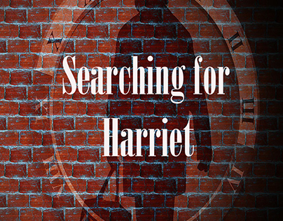 Searching For Harriet