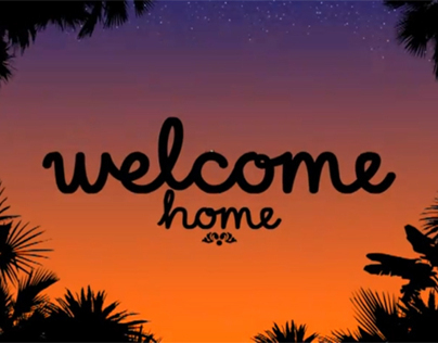 "WELCOME HOME" TV show intro