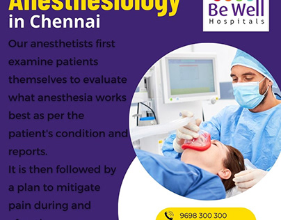 Anesthesiology in Chennai