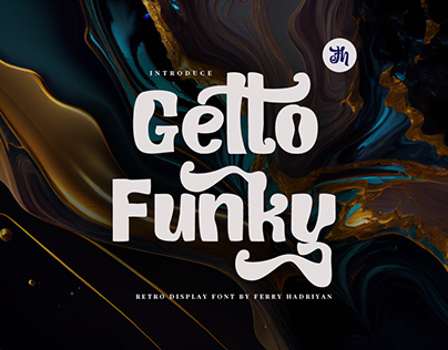 Project thumbnail - Getto Funky - Display Font