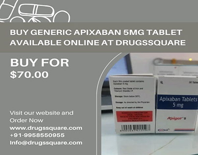 Buy Generic Apixaban 5mg tablet online at DrugsSquare