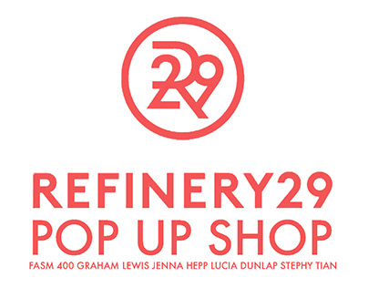 Refinery29 Pop-Up Shop
