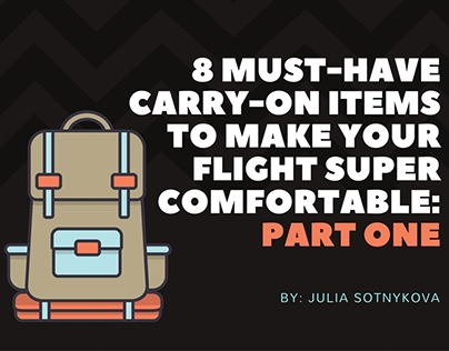 8 Must-Have Carry-On Items to Make Your Flight Super Co