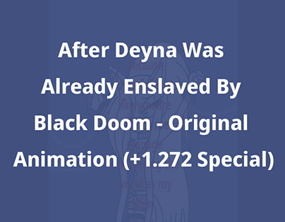After Deyna After Deyna Got Enslaved By Black Doom