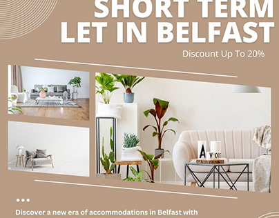Short-Term Lets Redefining Belfast Stays