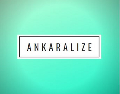 Design for Ankaralize