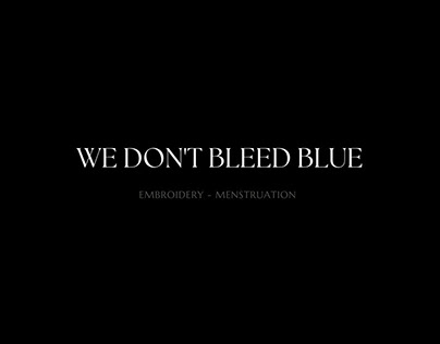 we don't bleed blue