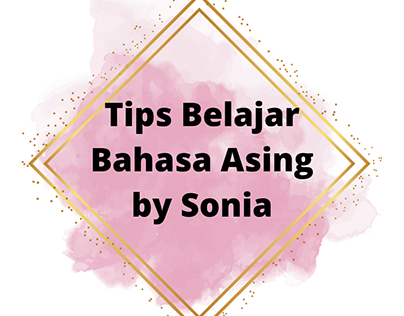 Tips Belajar Bahasa Asing videos By Sonia