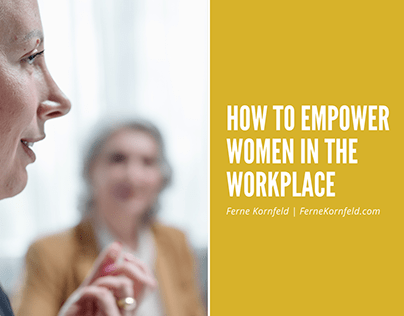 How to Empower Women in the Workplace