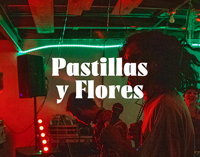 Pastillas y Flores @Farolito La Cuesta - 25/Feb/2022