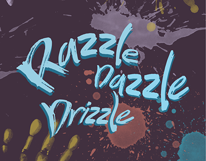 RAZZLE DAZZLE DRIZZLE - Pattern Design