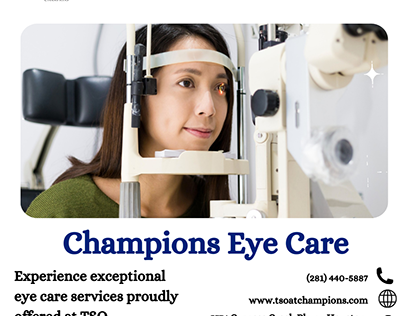 Trusted Eye Care in Cypress, TX: TSO Champions