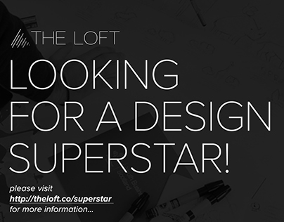 LOOKING FOR A DESIGN SUPERSTAR!