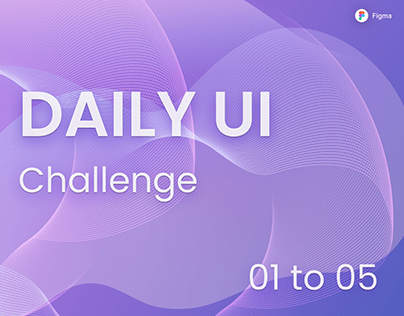 Daily UI - 01 to 05